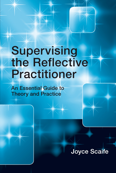Cover image for book Supervising the Reflective Practitioner