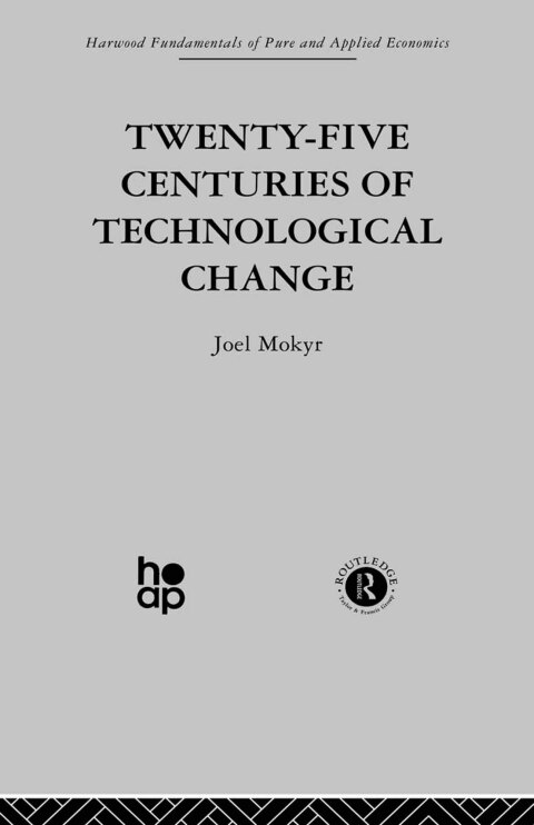 Cover image for book Twenty-Five Centuries of Technological Change