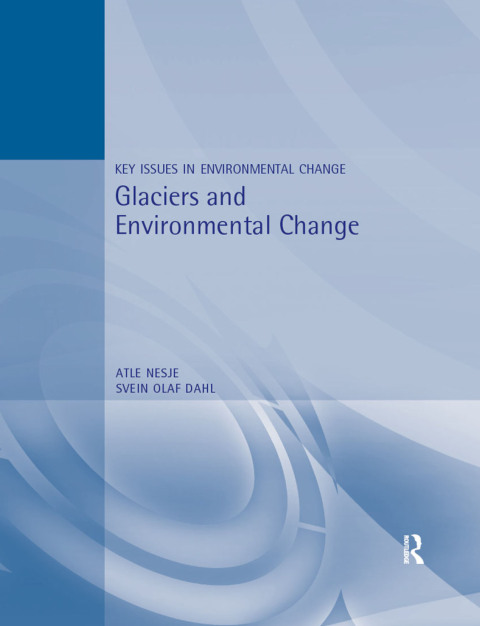 Cover image for book Glaciers and Environmental Change