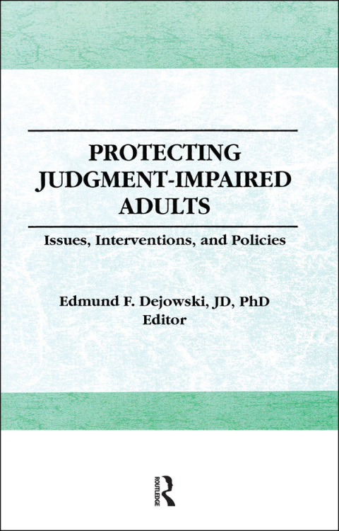 Cover image for book Protecting Judgment-Impaired Adults