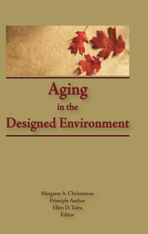 Cover image for book Aging in the Designed Environment