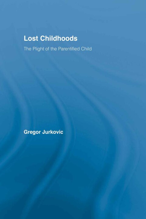Cover image for book Lost Childhoods