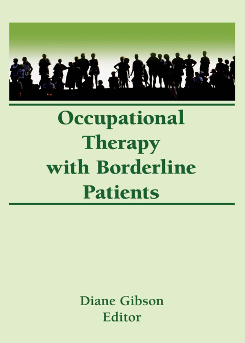 Cover image for book Occupational Therapy With Borderline Patients