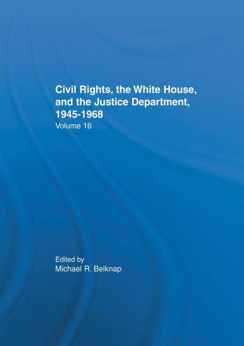 Cover image for book Justice Department Civil Rights Policies Prior to 1960
