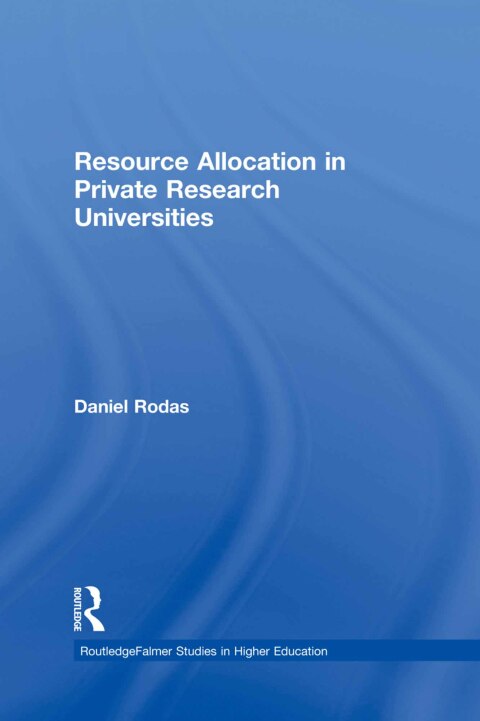Cover image for book Resource Allocation in Private Research Universities