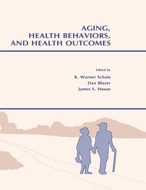 Cover image for book Aging, Health Behaviors, and Health Outcomes