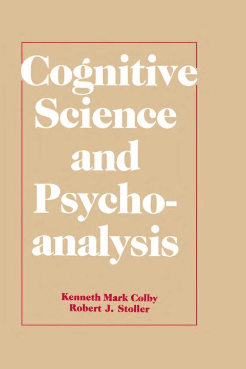 Cover image for book Cognitive Science and Psychoanalysis