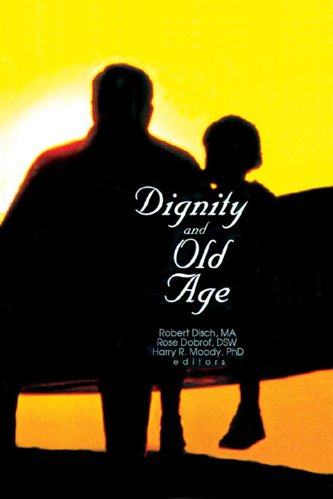 Dignity and Old Age 