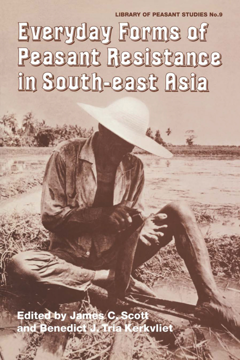 Cover image for book Everyday Forms of Peasant Res Cb