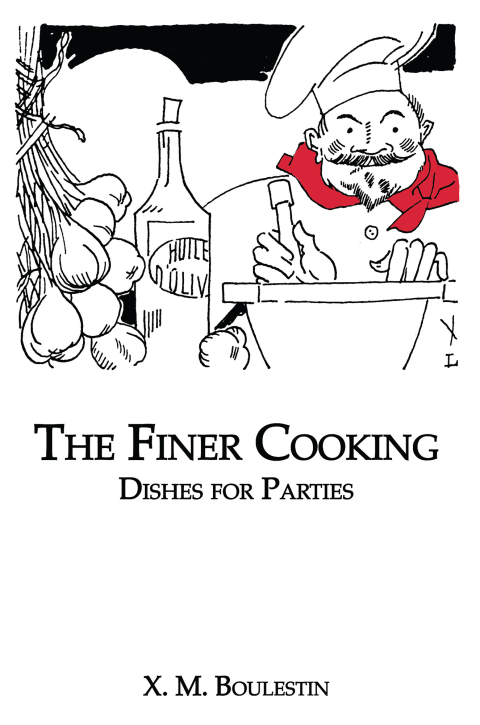 Cover image for book Finer Cooking: Dishes For