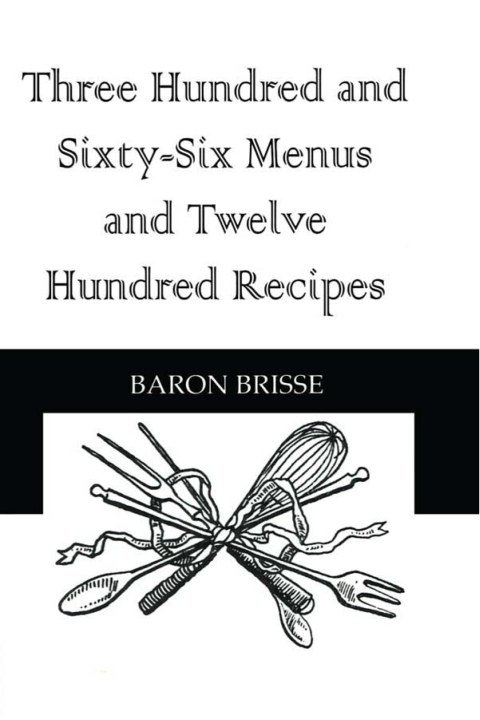 Cover image for book Three Hundred and Sixty-Six Menus and Twelve Hundred Recipes