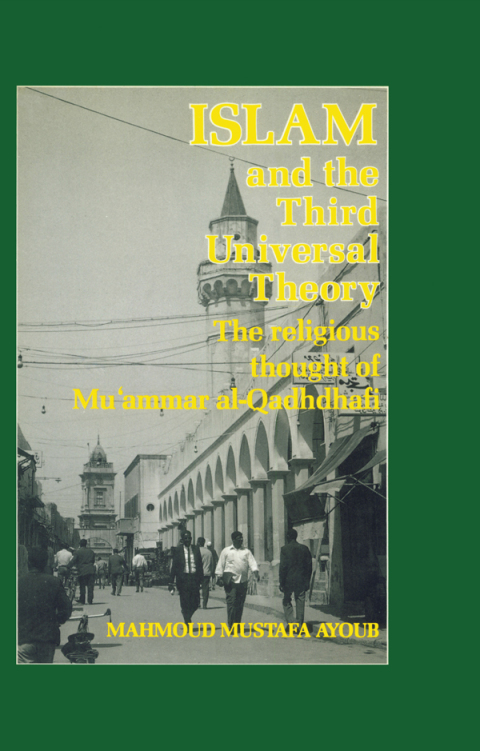 Cover image for book Islam & The Third Universal Theory