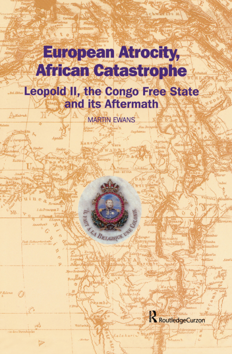 Cover image for book European Atrocity, African Catastrophe