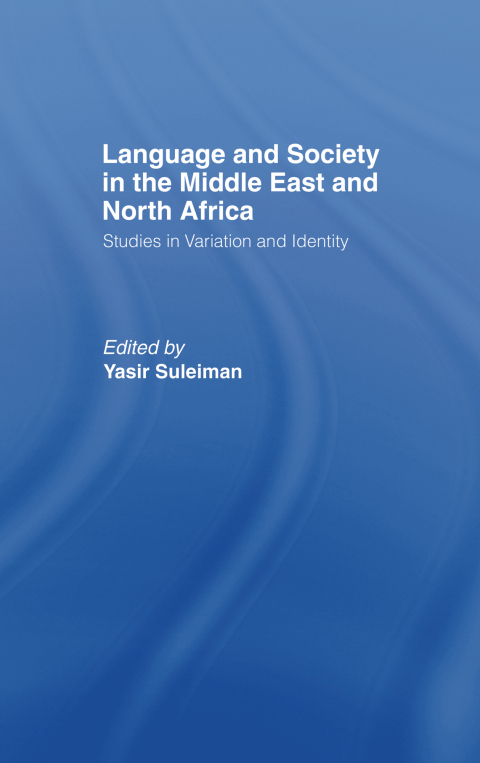 Cover image for book Language and Society in the Middle East and North Africa