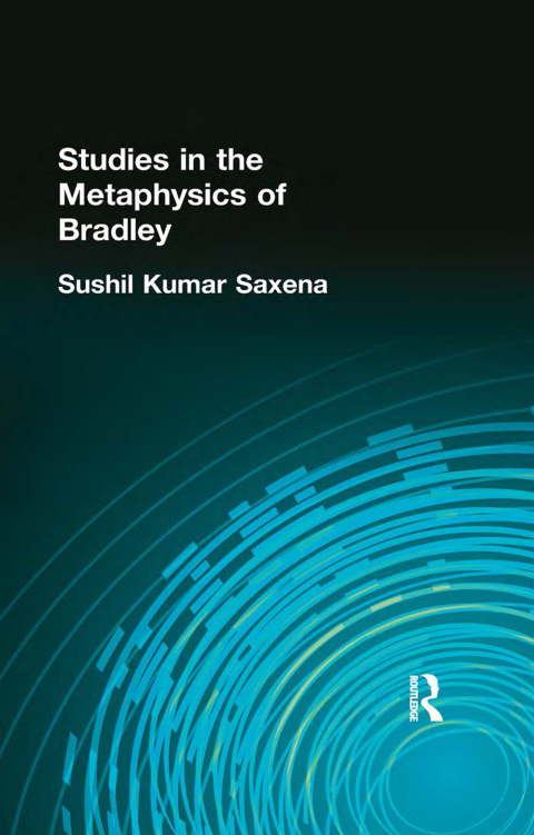 Cover image for book Studies in the Metaphysics of Bradley