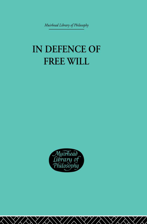 Cover image for book In Defence of Free Will