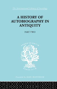 Cover image: A History of Autobiography in Antiquity 1st edition 9780415176095