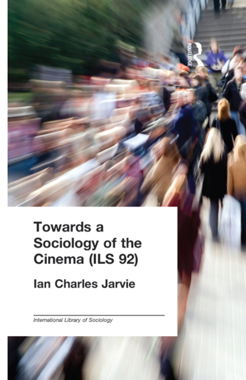 Cover image for book Towards a Sociology of the Cinema (ILS 92)