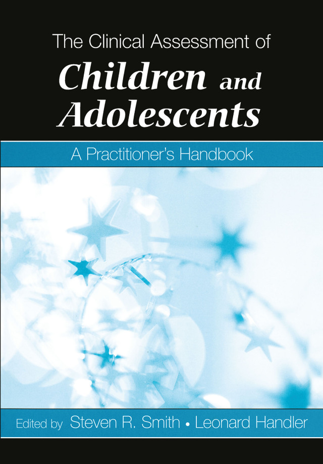 The Clinical Assessment of Children and Adolescents