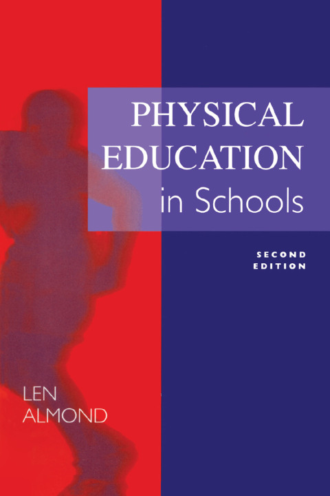 Cover image for book Physical Education in Schools