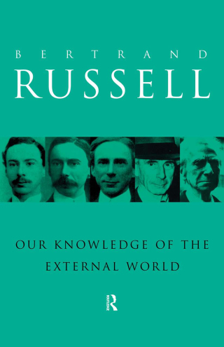Our Knowledge of the External World