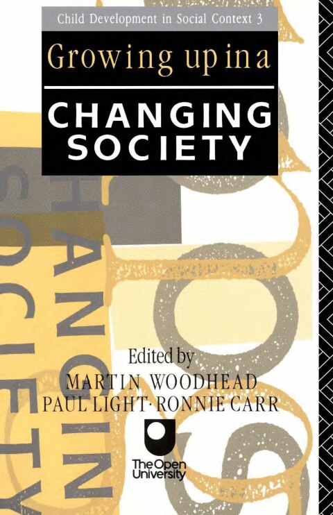 Cover image for book Growing Up in a Changing Society