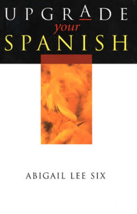 Cover image: Upgrade Your Spanish 1st edition 9780340761861