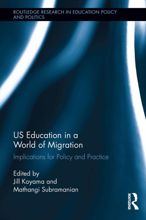 Cover image for book US Education in a World of Migration