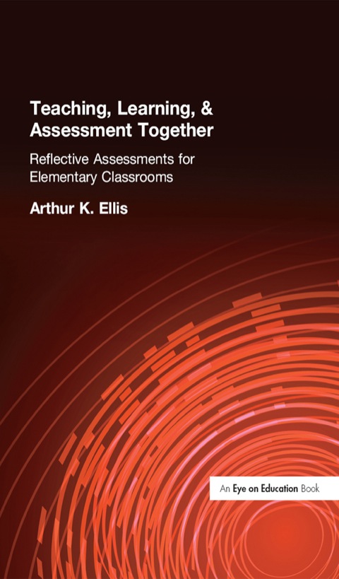 Cover image for book Teaching, Learning & Assessment Together