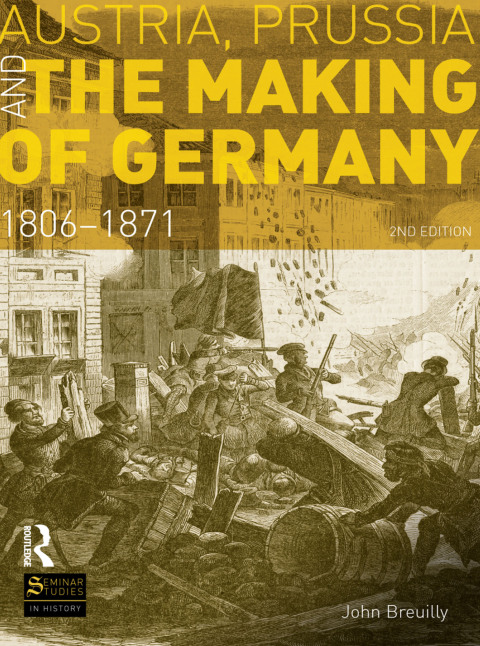 Cover image for book Austria, Prussia and The Making of Germany
