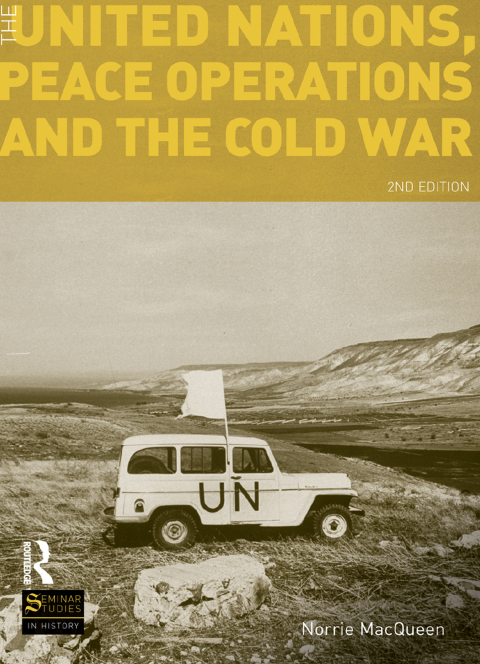 Cover image for book The United Nations, Peace Operations and the Cold War