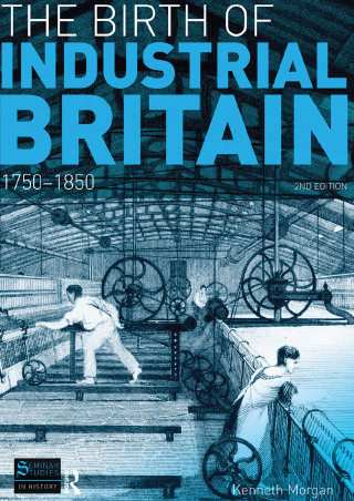 The Birth of Industrial Britain
