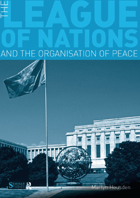 Cover image for book The League of Nations and the Organization of Peace