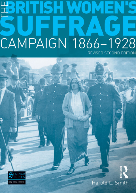 Cover image for book The British Women's Suffrage Campaign 1866-1928