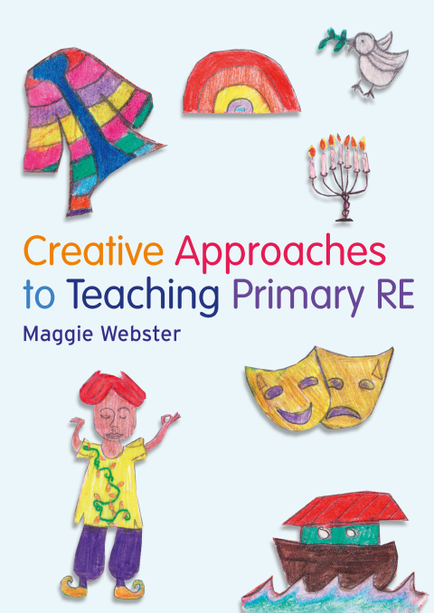 Cover image for book Creative Approaches to Teaching Primary RE