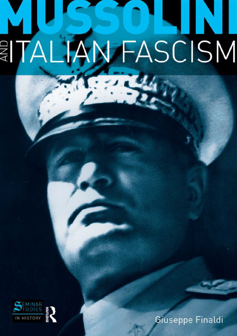 Cover image for book Mussolini and Italian Fascism