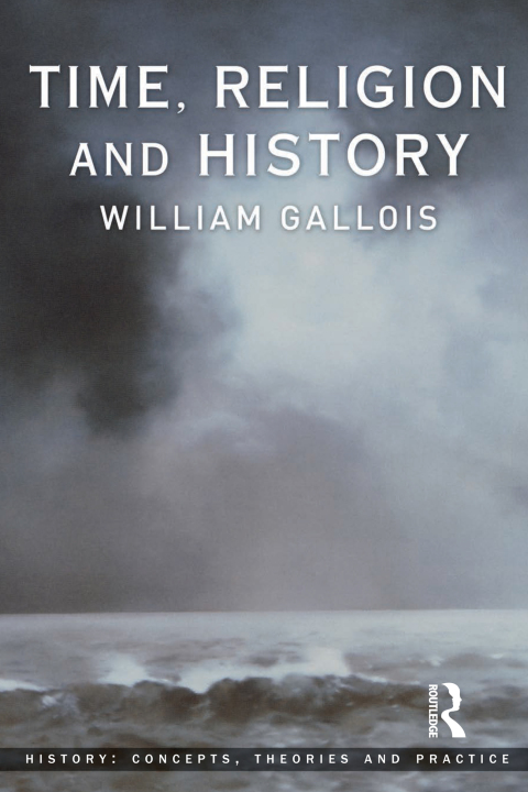 Cover image for book Time, Religion and History