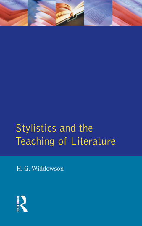 Cover image for book Stylistics and the Teaching of Literature