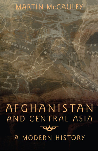 Afghanistan and Central Asia