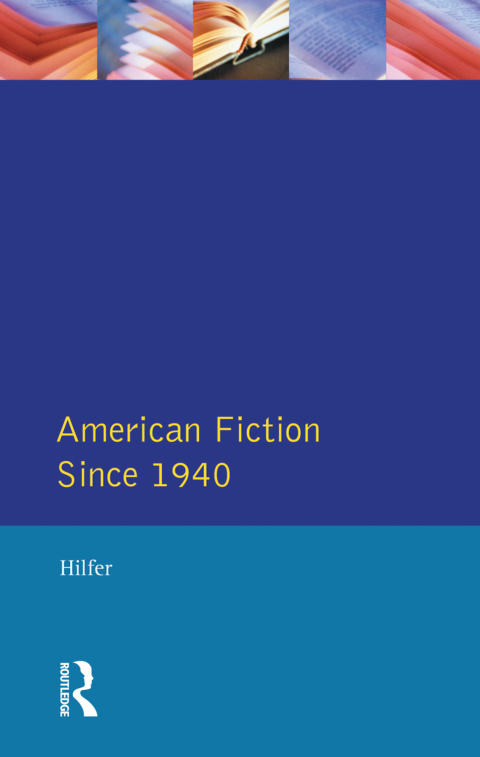 Cover image for book American Fiction Since 1940