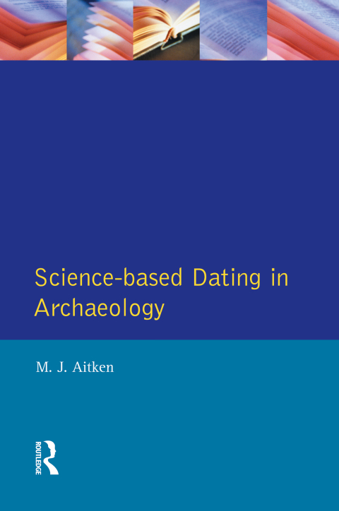 Cover image for book Science-Based Dating in Archaeology
