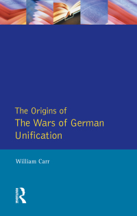 Cover image: Wars of German Unification 1864 - 1871, The 1st edition 9780582491489