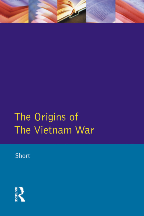 Cover image for book The Origins of the Vietnam War