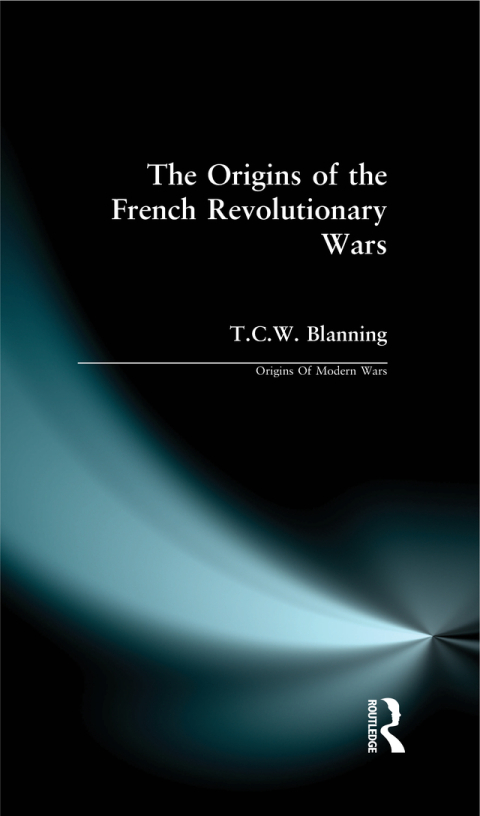 Cover image for book The Origins of the French Revolutionary Wars