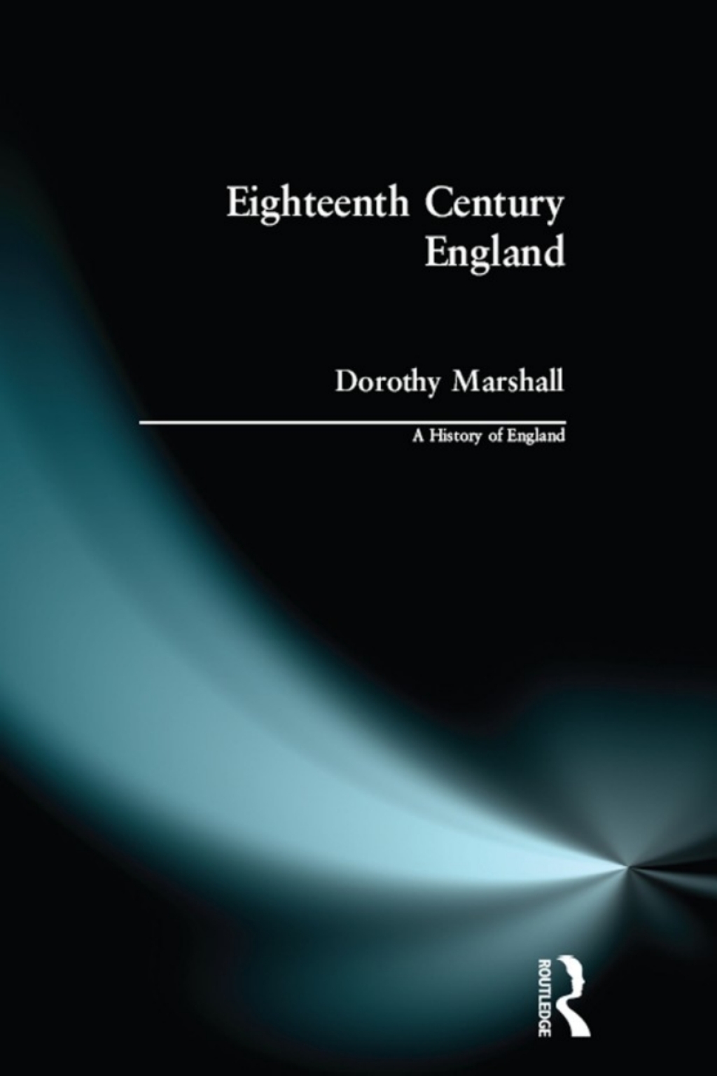 Eighteenth Century England (eBook) Eighteenth Century England (eBook)