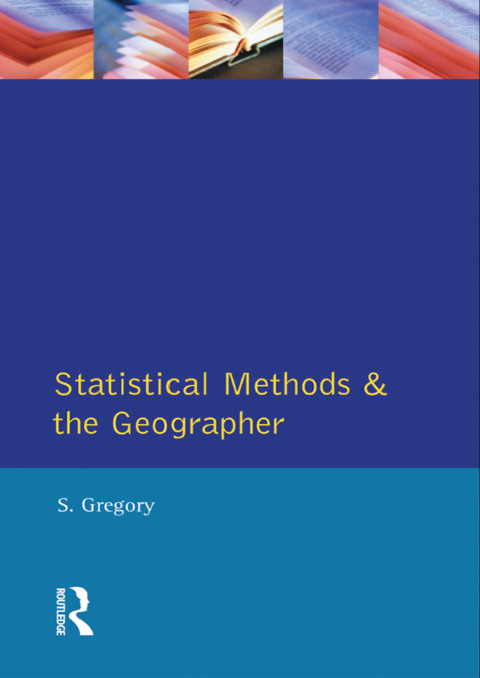 Cover image for book Statistical Methods and the Geographer