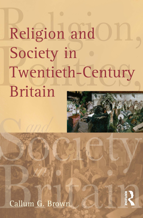 Cover image for book Religion and Society in Twentieth-Century Britain