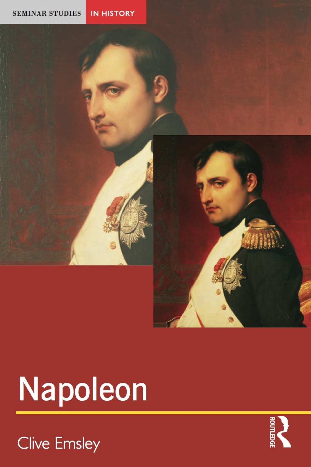 Napoleon: Conquest  Reform and Reorganisation (eBook) - Emsley,  Clive