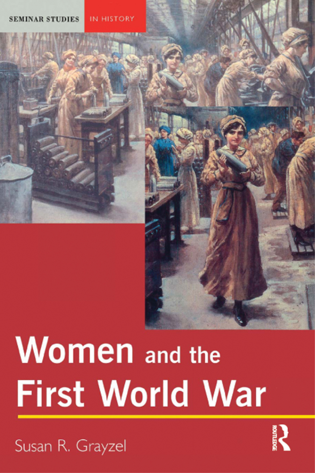 Women and the First World War - 1st Edition (eBook Rental)