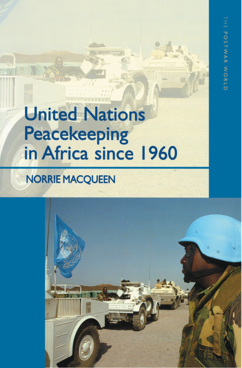 Cover image for book United Nations Peacekeeping in Africa Since 1960